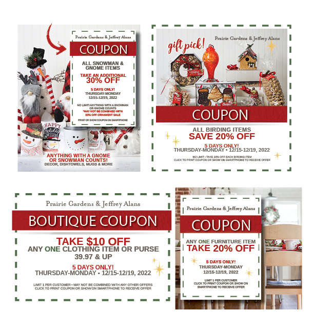 PRAIRIE GARDENS 12.15-12.19 COUPONS | Prairie Gardens &amp; Jeffrey Alans