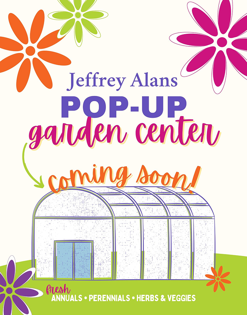 PopUp Garden Center Jeffrey Alans